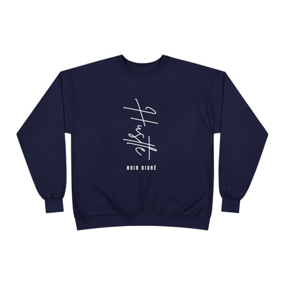 Noir Diore "Hustle" Sweatshirt