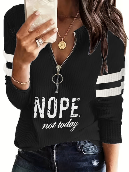 "NOPE NOT TODAY" Women's Casual Long Sleeve Top - with Stripe & Letter Print