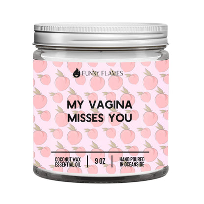 My Vagina Misses You Candle