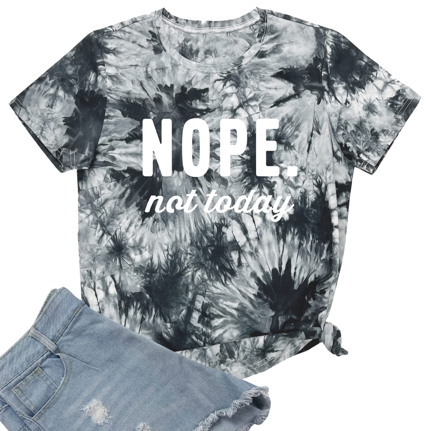 "NOPE NOT TODAY" Women's Tie Dye Graphic Tee